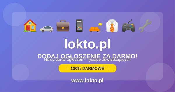 Nowy Portal Ogłoszeń - Dodaj Swoje Ogłoszenie Za Darmo!