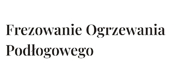 Ogrzewanie Podłogowe Frezowane